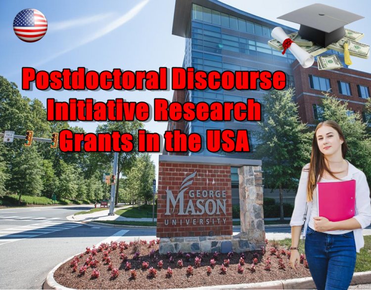 Apply Now for Postdoctoral Discourse Initiative Research Grants in the USA 2022/2023